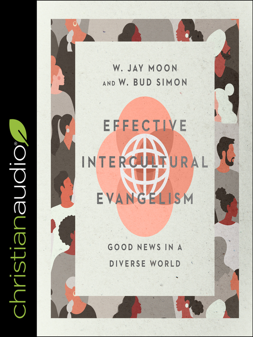 Title details for Effective Intercultural Evangelism by W. Jay Moon - Wait list